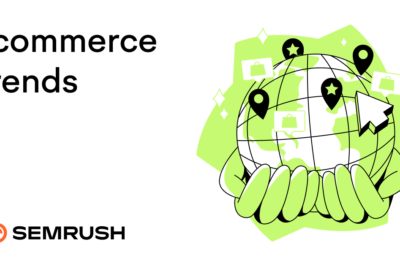 SEMrush E-commerce Beginner’s Guide: Essential Insights, Tips & Tools