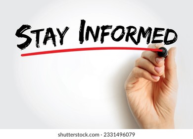background of a person writing on an overlaid screen with the text Stay Informed